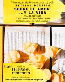 Cartel del Recital poético “Sobre el amor y la vida”, en Libros de Ultramar (Alicante) 